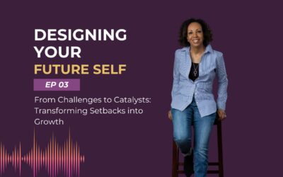 From Challenges to Catalysts – Transforming Setbacks into Growth